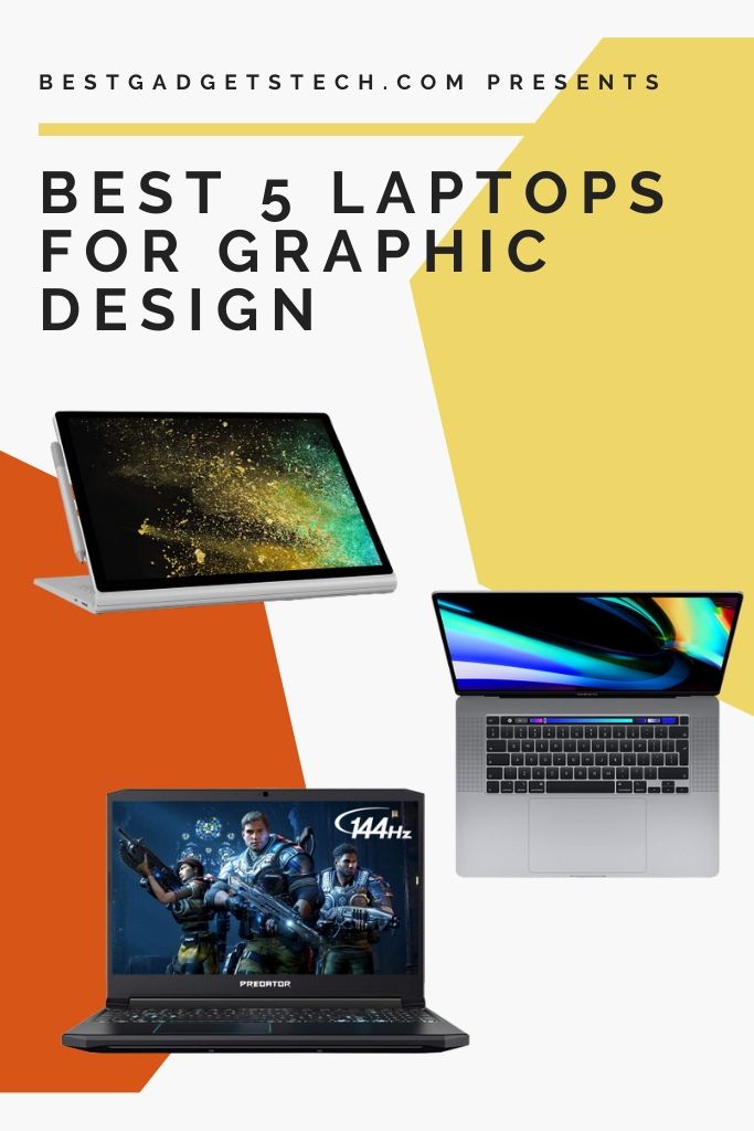 5 Best Laptops For Graphic Design 2020 Bestgadgetstech
